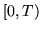 $[0,T)$