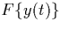 $F\{y(t)\}$