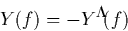 \begin{displaymath}
Y(f) = -Y^{\ast}(f)
 \end{displaymath}
