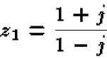 \begin{displaymath}z_1 = \frac{1+j}{1-j}
\end{displaymath}