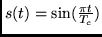 $s(t)=\sin(\frac{\pi t}{T_c})$
