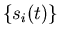 $\{s_i(t)\}$