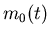 $m_0(t)$