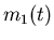 $m_1(t)$