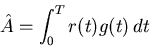 \begin{displaymath}
\hat{A} = \int_0^T r(t)g(t)\,dt
\end{displaymath}