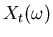 $X_t(\omega)$