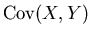 $\mbox{Cov}(X,Y)$
