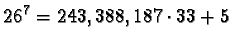 $26^7=243,388,187 \cdot 33 + 5$